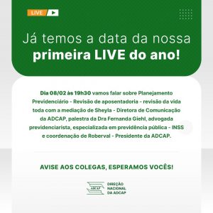 Read more about the article Dia 08/02/2023 às 19h30 ➡️ Nova Live da ADCAP