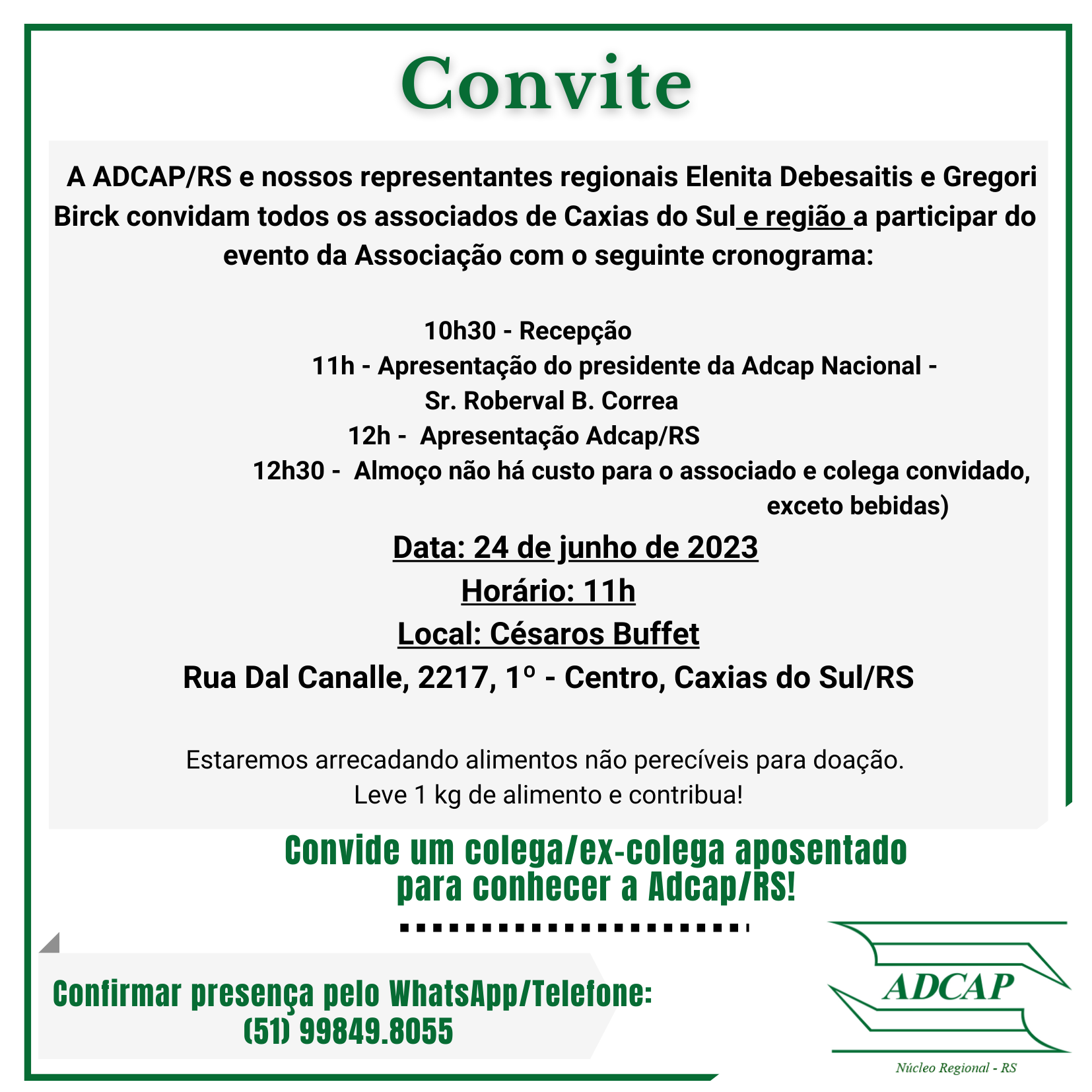 Você está visualizando atualmente Convite Adcap/RS em Caxias do Sul