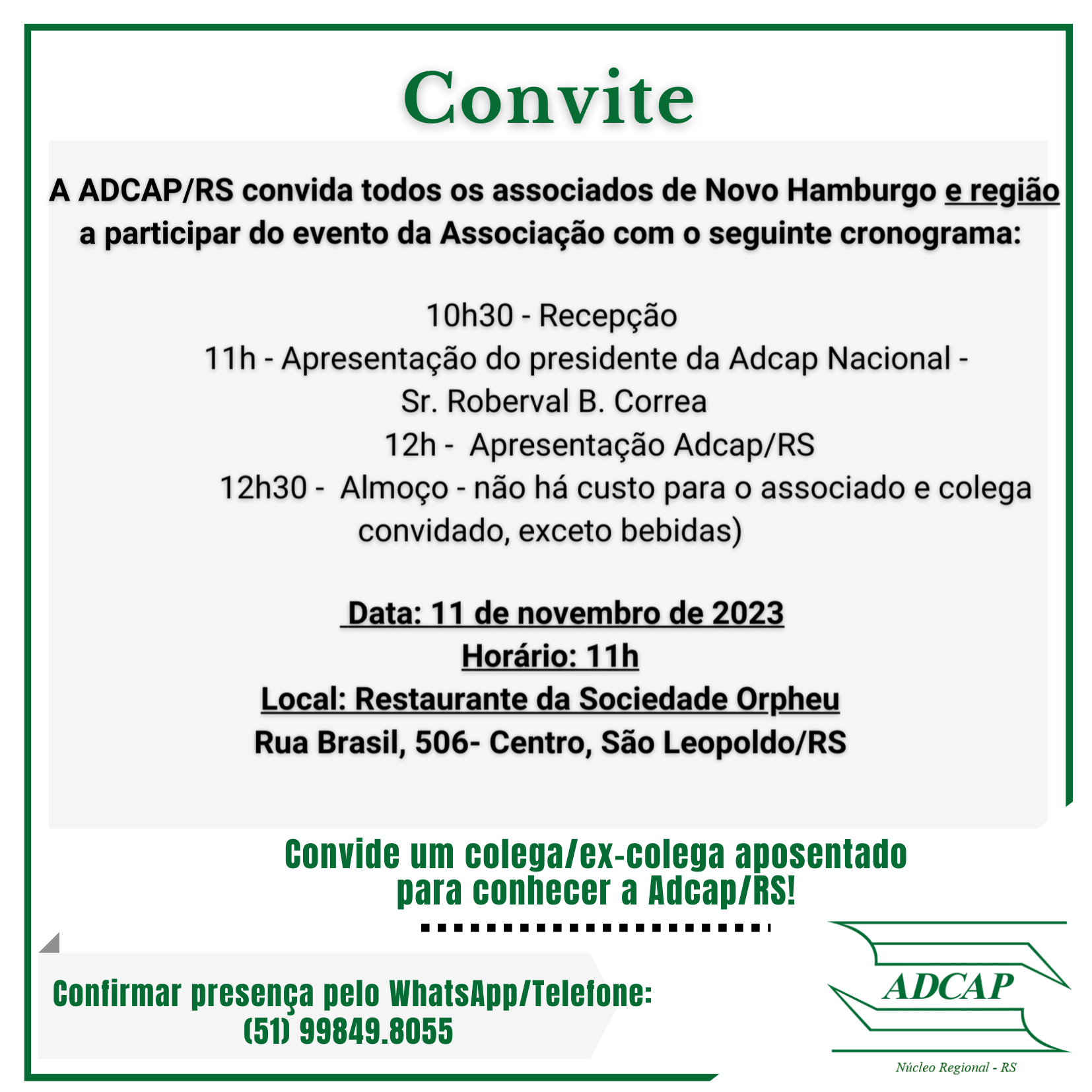 Você está visualizando atualmente CONVITE – ADCAP/RS em São Leopoldo!