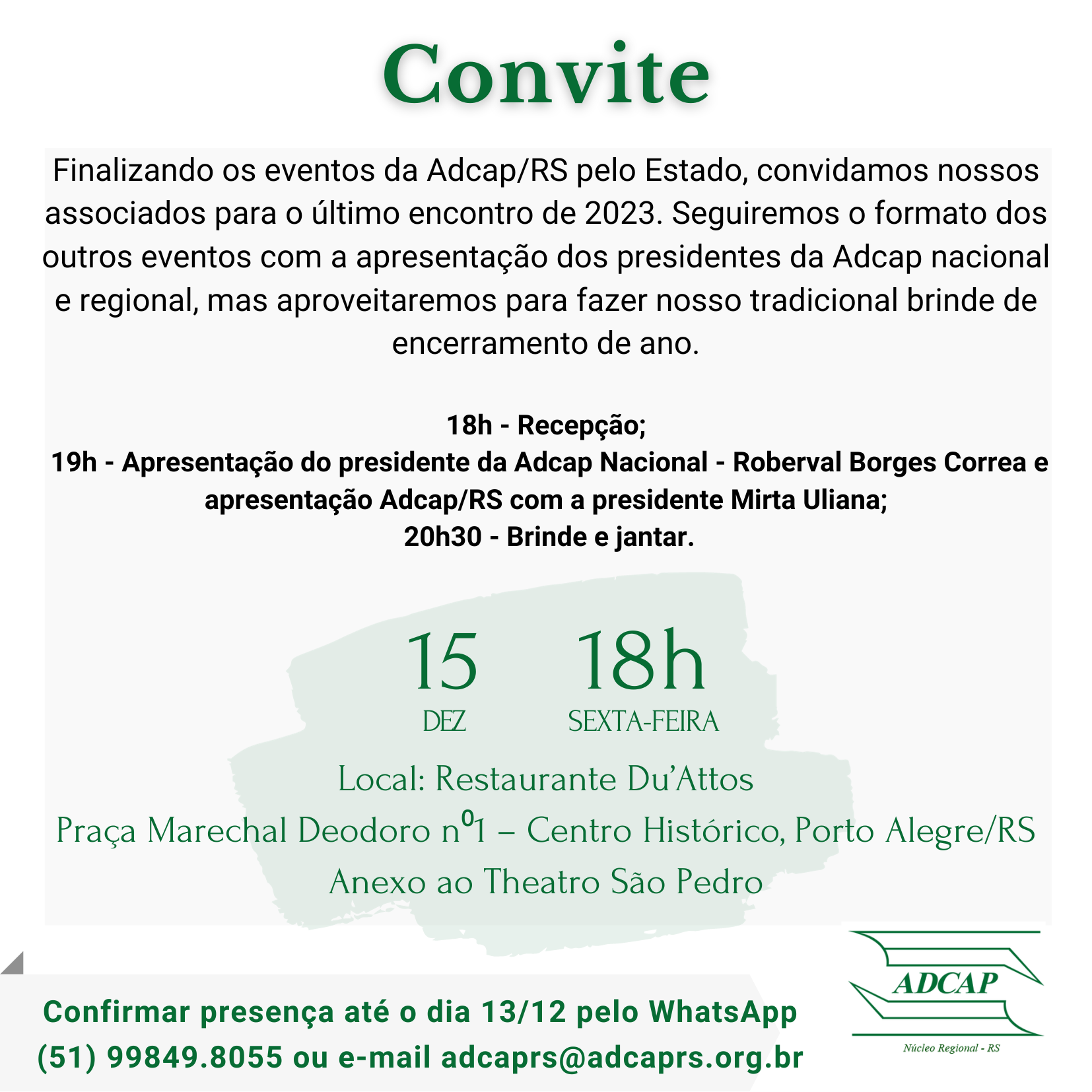 Você está visualizando atualmente CONVITE – Evento Adcap/RS em Porto Alegre
