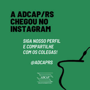 Leia mais sobre o artigo A ADCAP/RS CHEGOU NO INSTAGRAM