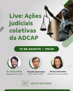 Leia mais sobre o artigo Live: Ações Judiciais Coletivas da ADCAP