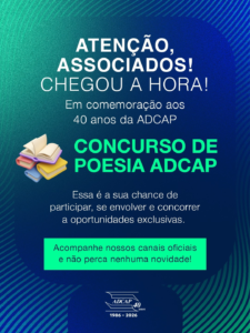 Leia mais sobre o artigo ADCAP 40 Anos – Concurso de Poesia